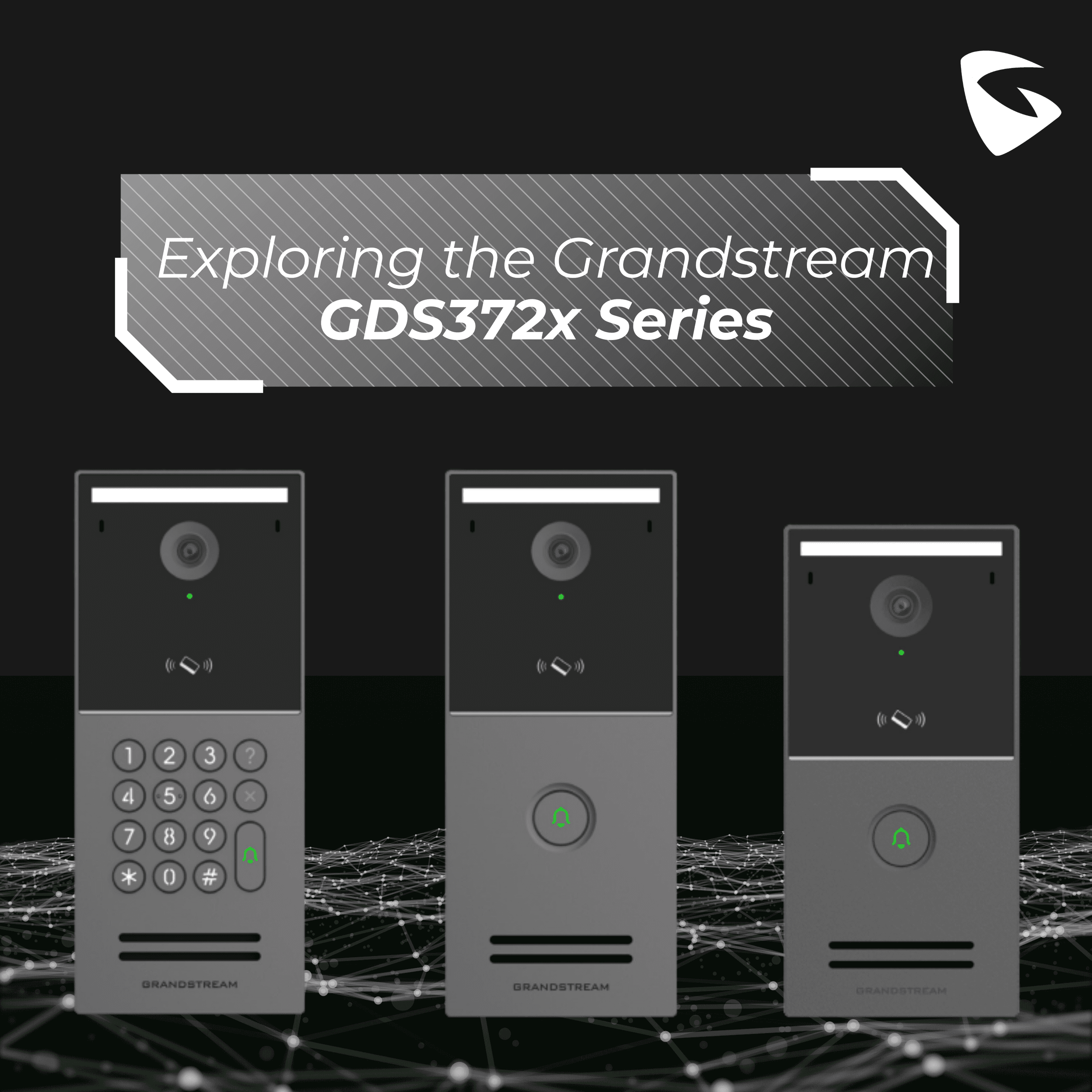 Is the Grandstream GDS372x Series the Best IP Video Door Station for Modern Access Control?